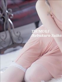 つむぎ・盛り盛りの…♡